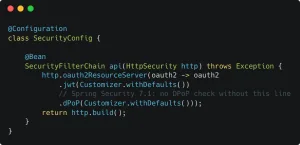 Java Spring Security 7.1 configuration that turns on the DPoP check with .dPoP()